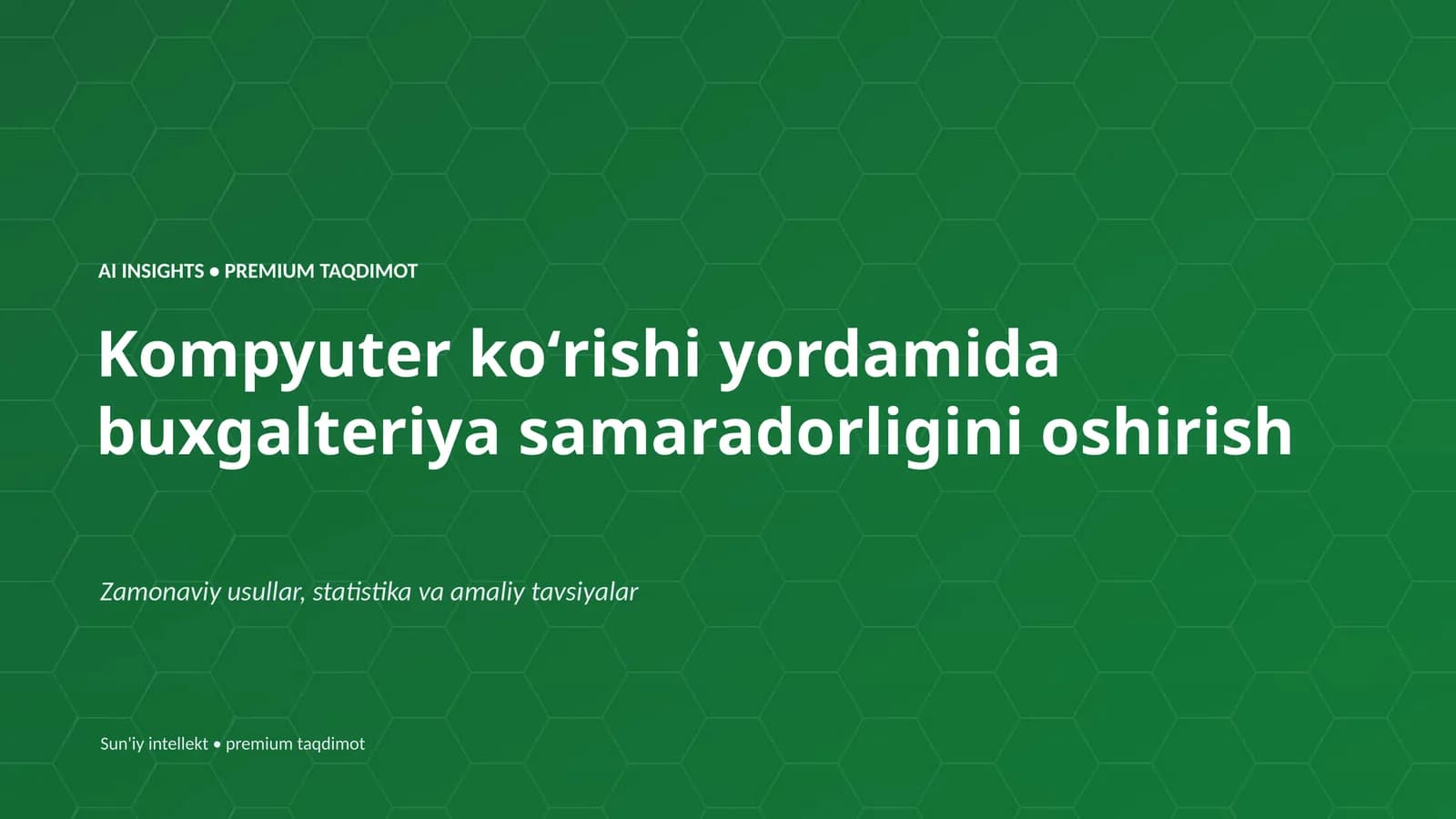 Kompyuter koʻrishi yordamida buxgalteriya samaradorligini oshirish