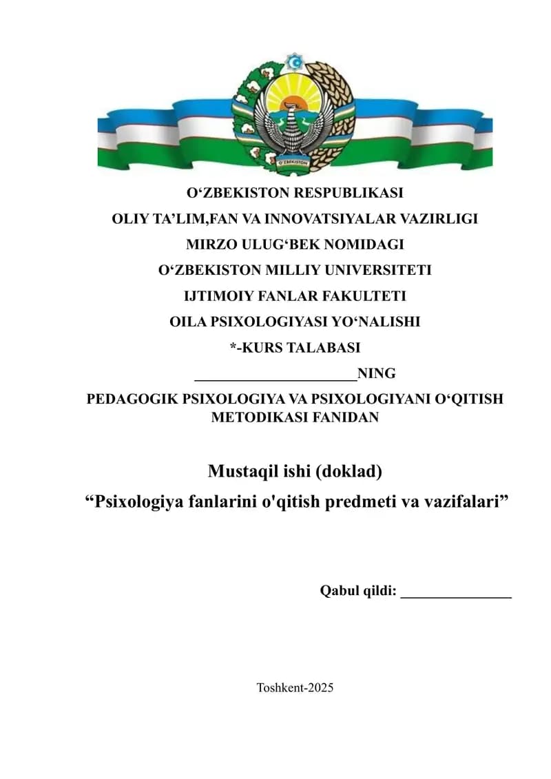 Psixologiya fanlarini o'qitish predmeti va vazifalari