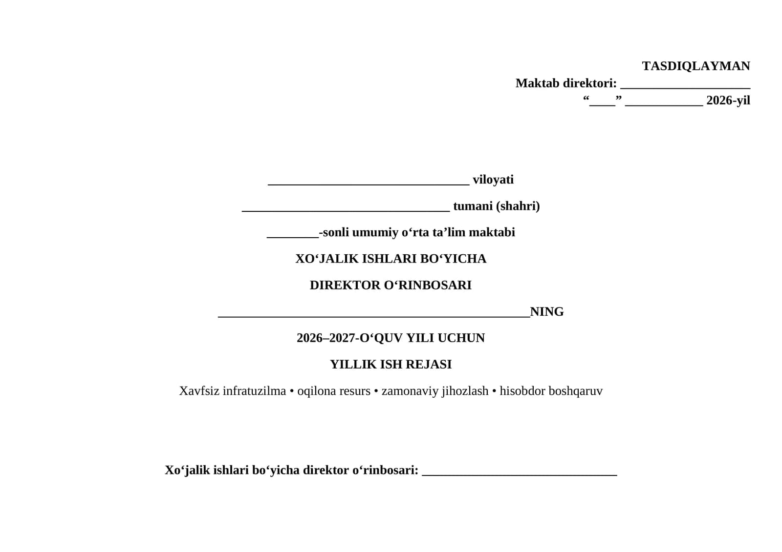 Maktab xo'jalik ishlari bo'yicha direktor o'rinbosarining yillik ish rejasi yangi