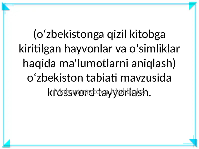 O'zbekiston tabiati mavzusida krossvord tayyorlash
