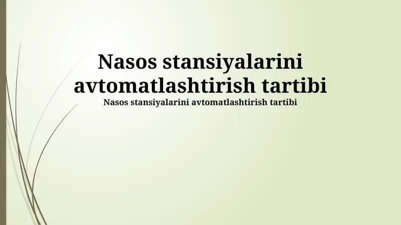 Nasos stansiyalarini avtomatlashtirish tartibi