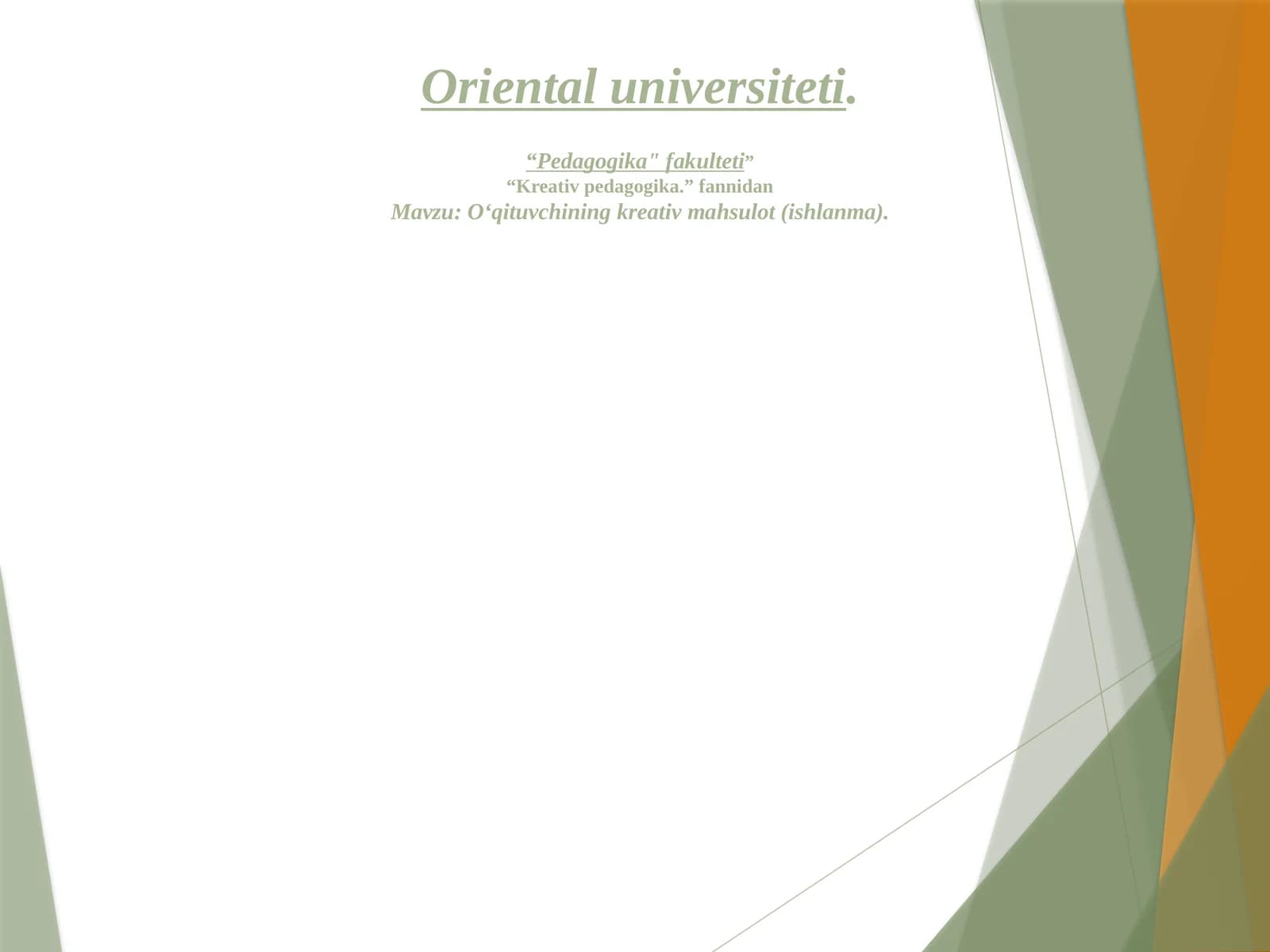 Oʻqituvchining kreativ mahsulot (ishlanma)