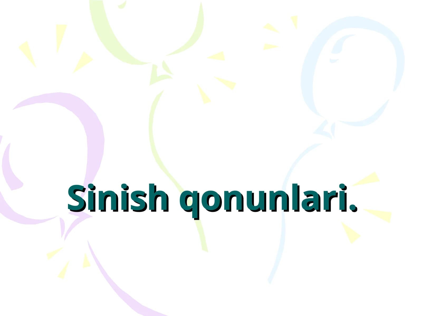 Sinish qonunlari