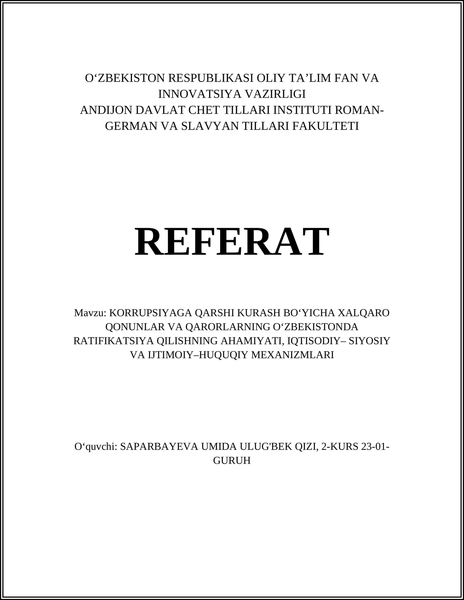 Korrupsiyaga qarshi kurash bo‘yicha xalqaro qonunlar va qarorlarning O‘zbekistonda ratifikatsiya qilishning ahamiyati