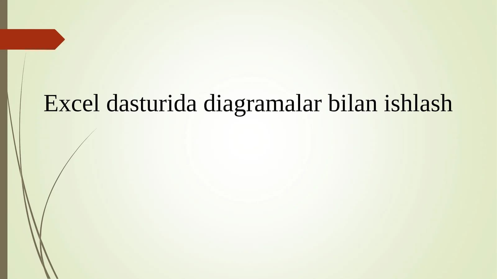 MS Excel dasturida diagramalar bilan ishlash