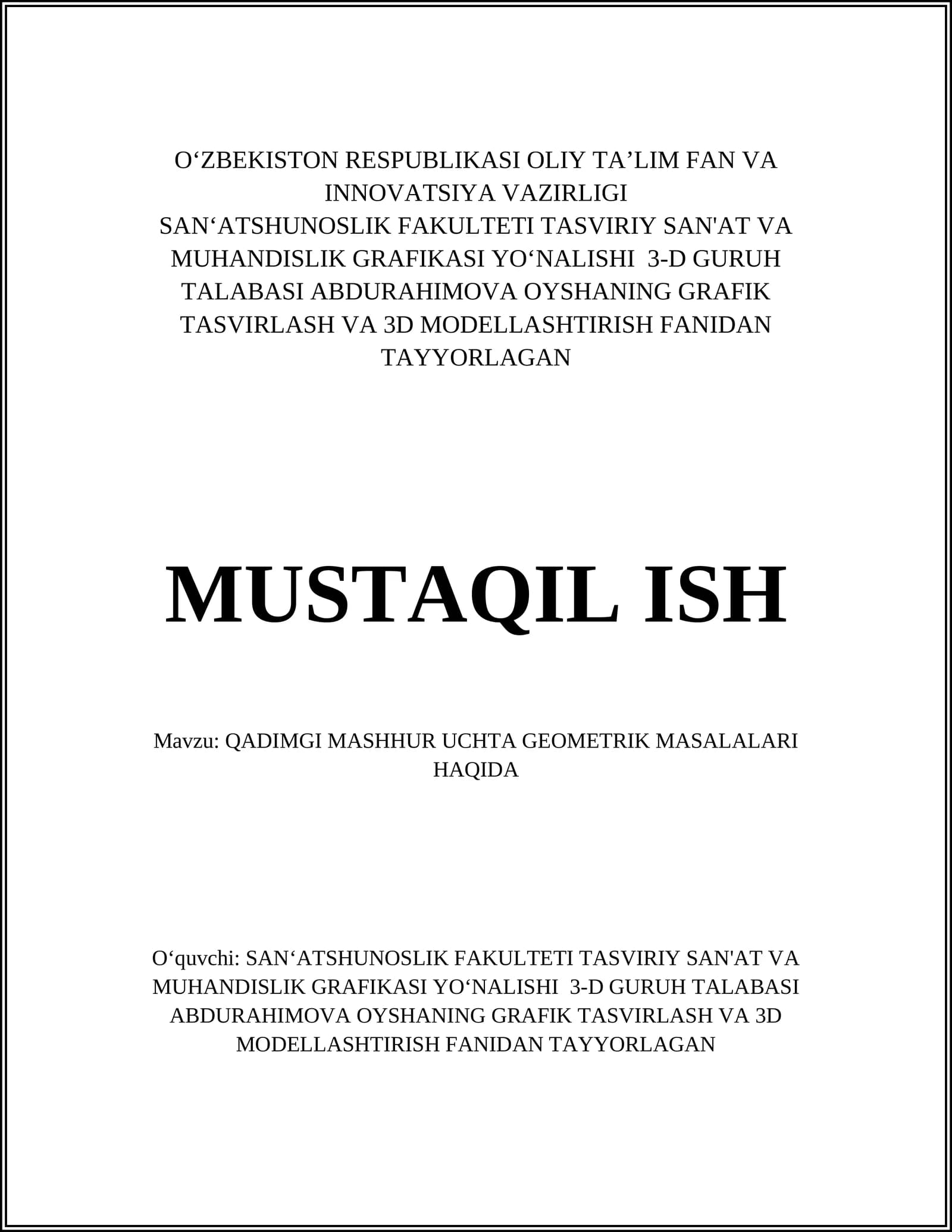 QADIMGI MASHHUR UCHTA GEOMETRIK MASALALARI HAQIDA