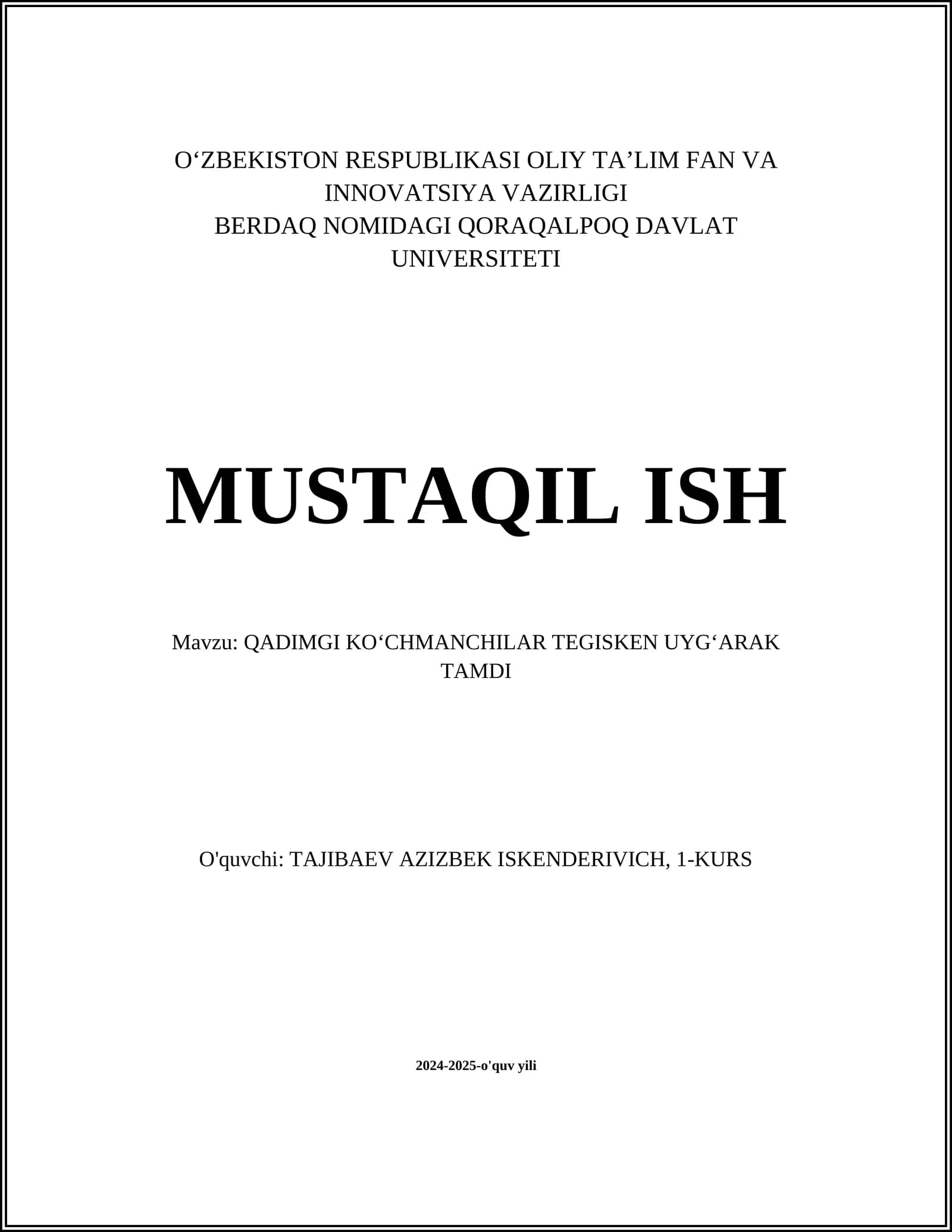 QADIMGI KOʻCHMANCHILAR TEGISKEN UYGʻARAK TAMDI
