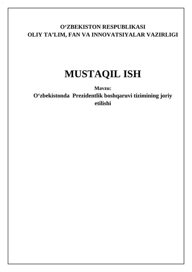 O'zbekistonda Prezidentlik boshqaruvi tizimining joriy etilishi: tarixiy va konstitutsiyaviy asoslar