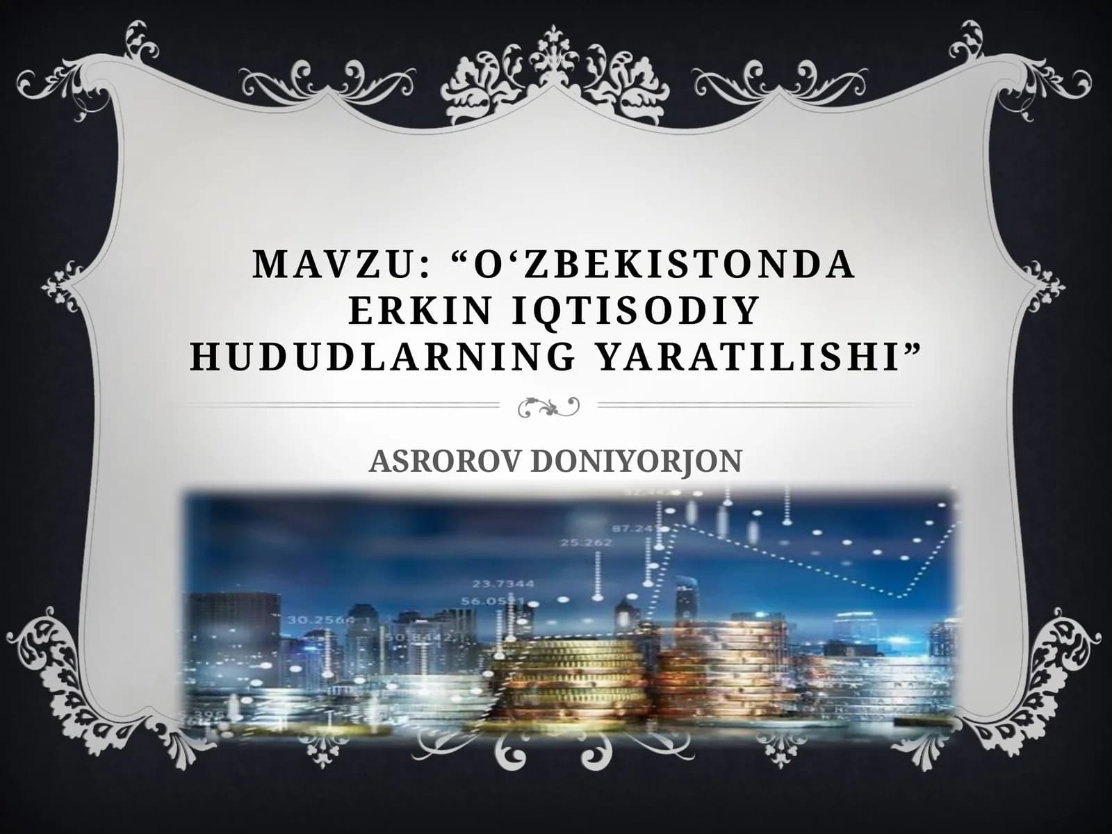 O‘zbekistonda erkin iqtisodiy hududlarning yaratilishi