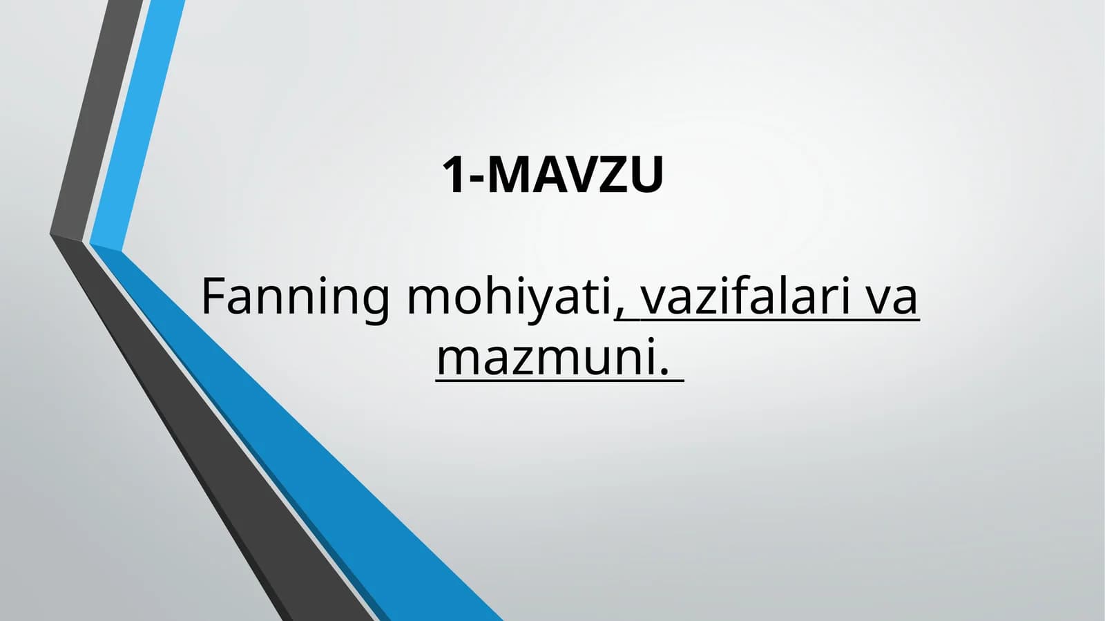 Mavzu: Menejment fanining mohiyati, vazifalari va mazmuni
