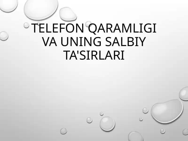 TELEFON QARAMLIGI VA UNING SALBIY TA'SIRLARI