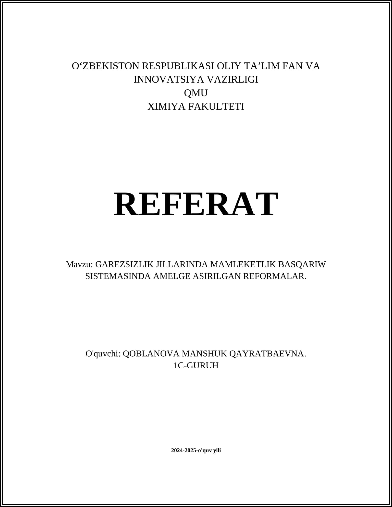 GAREZSIZLIK JILLARINDA MAMLEKETLIK BASQARIW SISTEMASINDA AMELGE ASIRILGAN REFORMALAR
