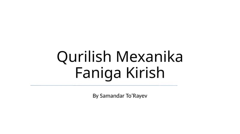 Qurilish Mexanika Faniga Kirish