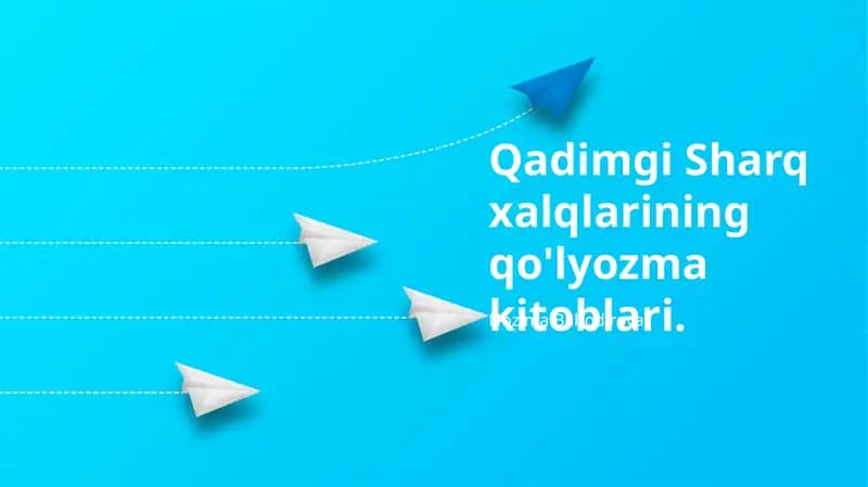 Qadimgi Sharq xalqlarining qo'lyozma kitoblari