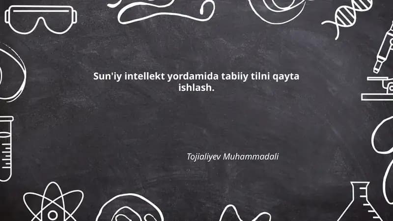 Sun'iy intellekt yordamida tabiiy tilni qayta ishlash