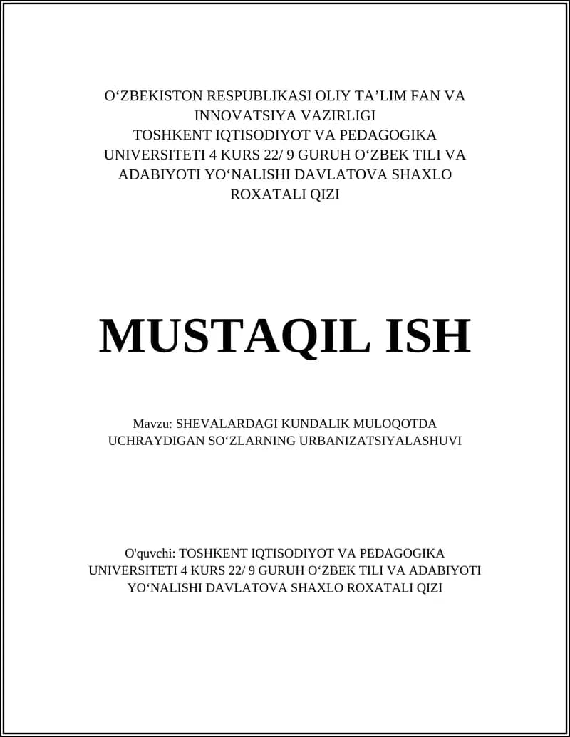 SHEVALARDAGI KUNDALIK MULOQOTDA UCHRAYDIGAN SOʻZLARNING URBANIZATSIYALASHUVI