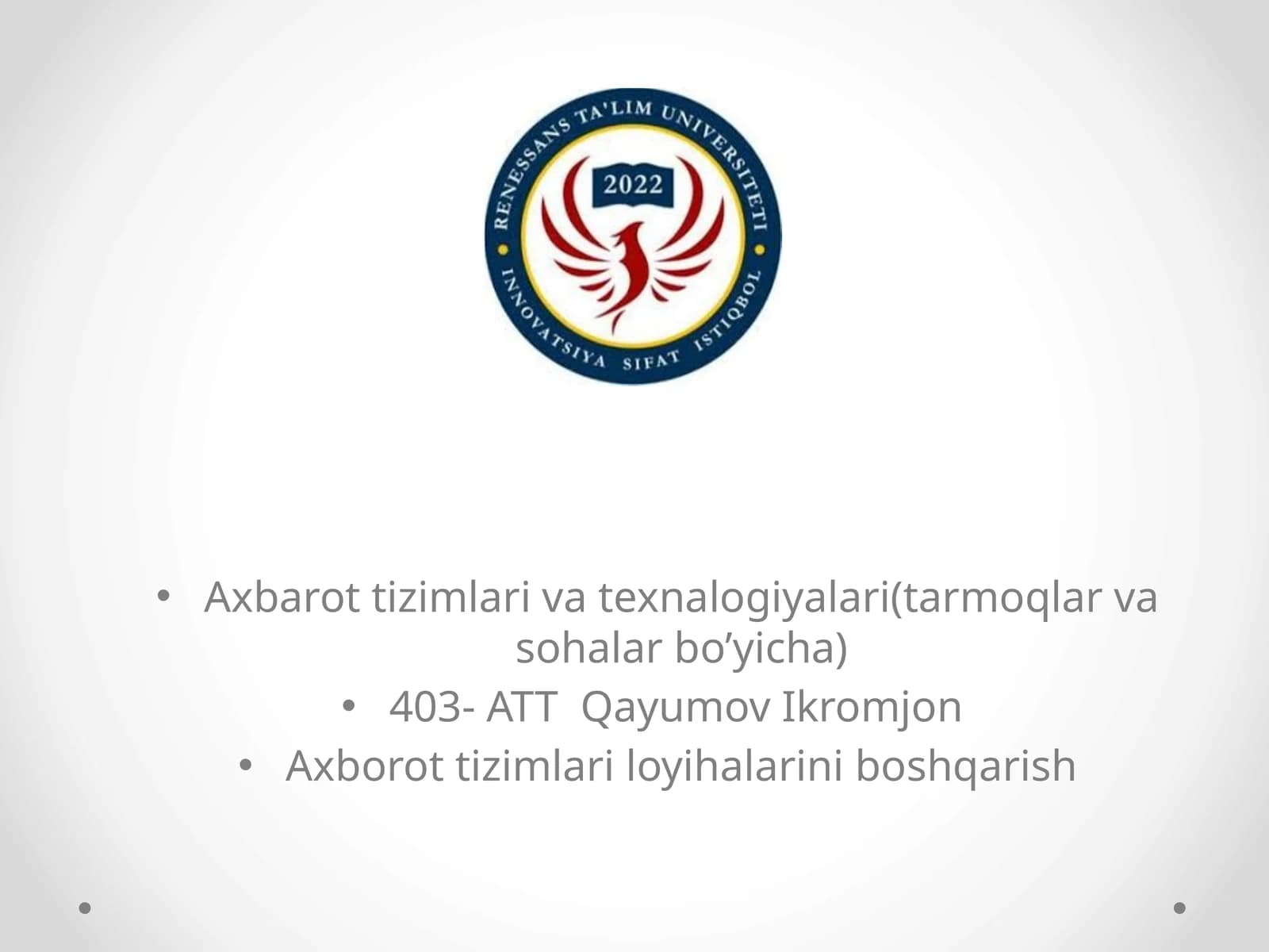 Axborot tizimlari va texnologiyalari(tarmoqlar va sohalar bo’yicha)
