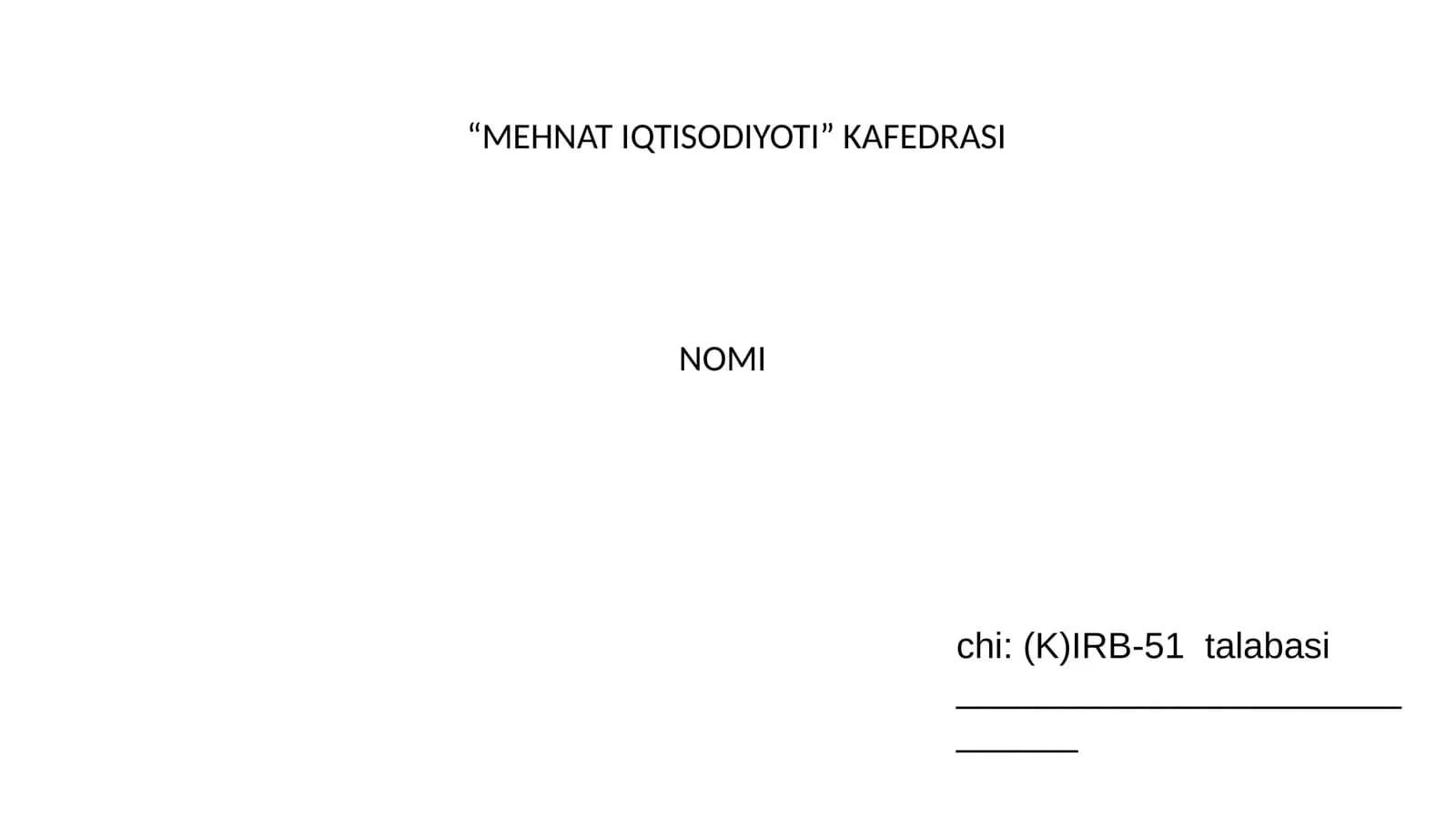 MEHNAT IQTISODIYOTI