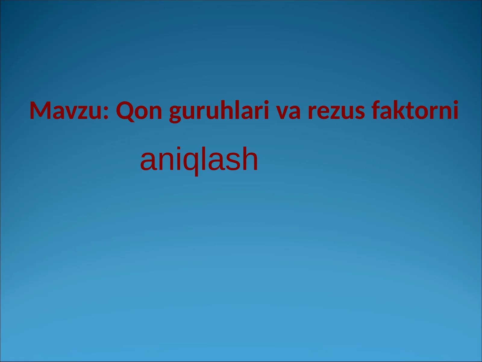 Qonguruhlarivarezusfaktorni aniqlash