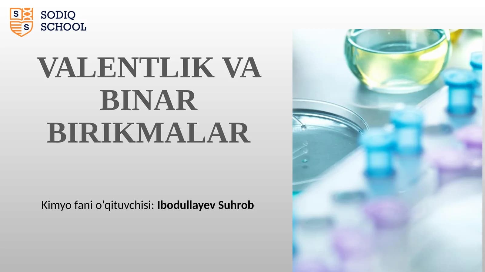 VALENTLIK VA BINAR BIRIKMALAR