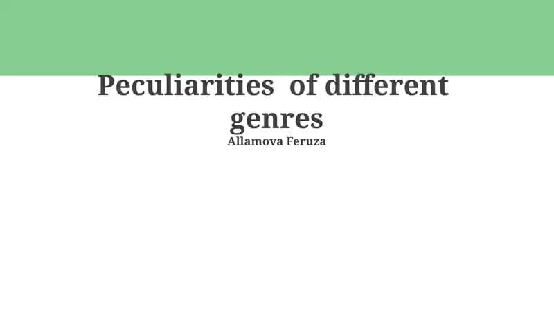 Peculiarities of different genres