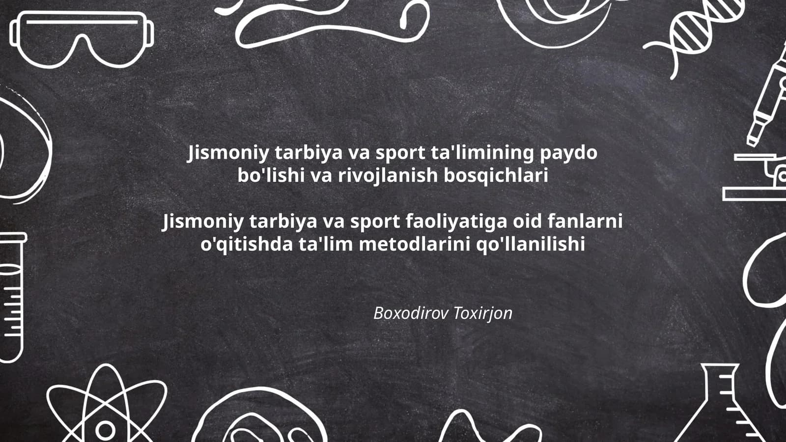 Jismoniy tarbiya va sport ta'limining paydo bo'lishi va rivojlanish bosqichlari