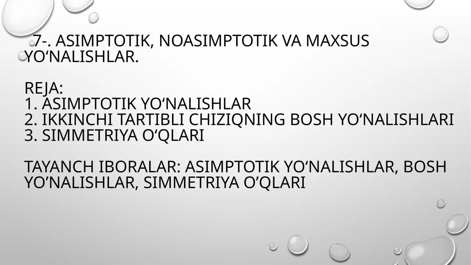 Asimptotik, noasimptotik va maxsus yo‘nalishlar