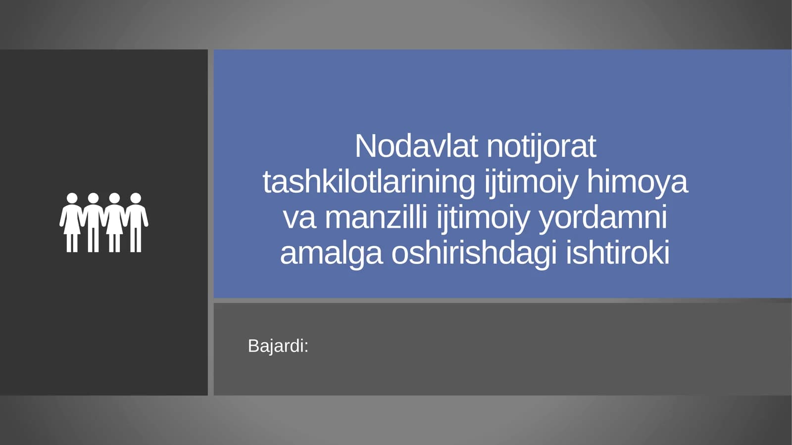 Nodavlat notijorattashkilotlarining ijtimoiy himoya va manzilli ijtimoiy yordamni amalga oshirishdagi ishtiroki