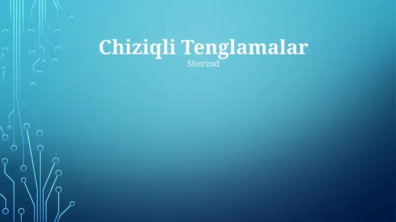 Chiziqli Tenglamalar