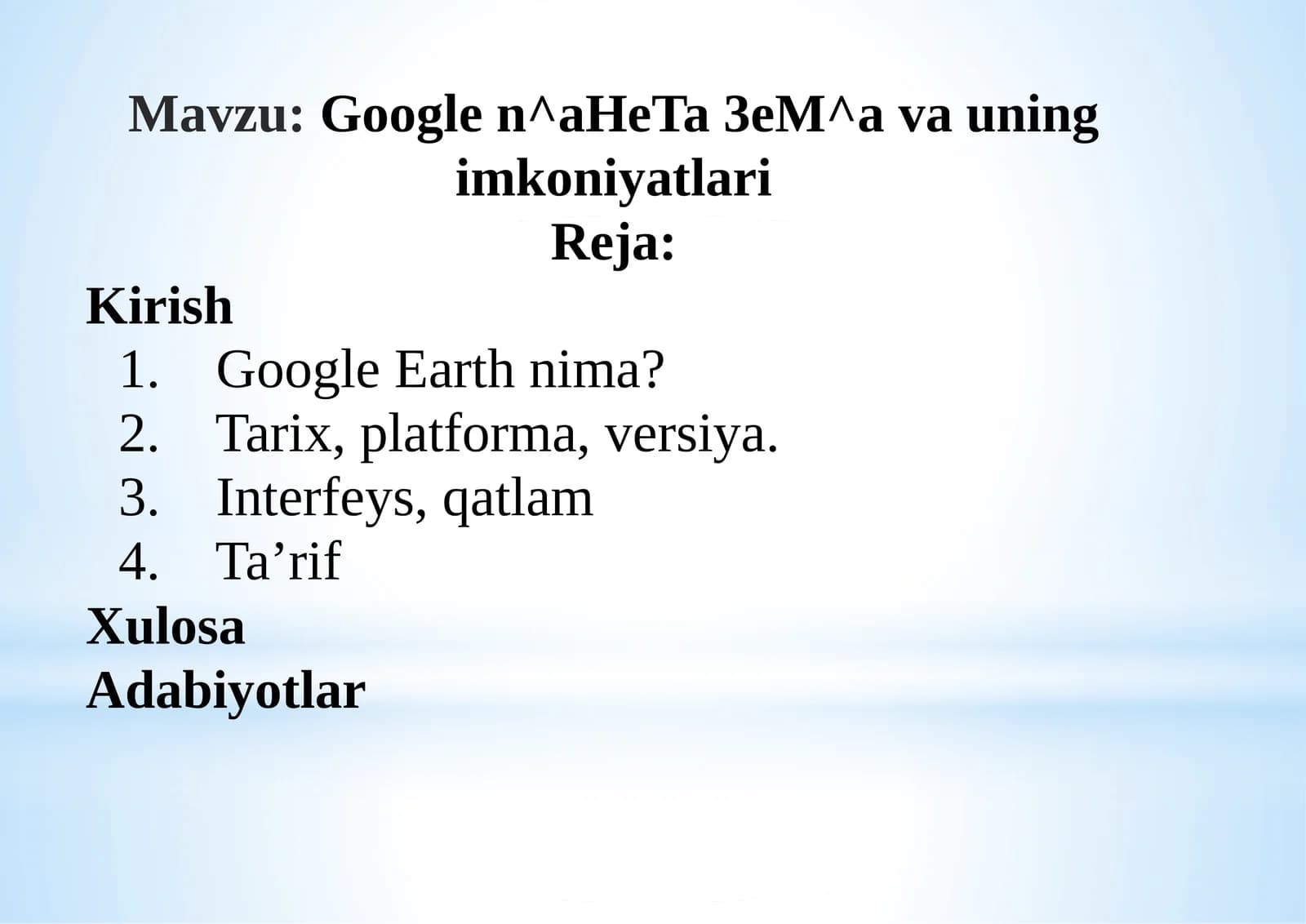 Google Earth nima?