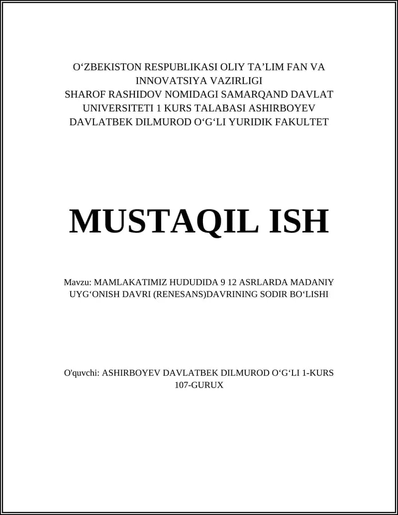Mamlakatimiz hududida 9-12 asrlarda madaniy uygonish davri (Renesans) davrining sodir bo'lishi