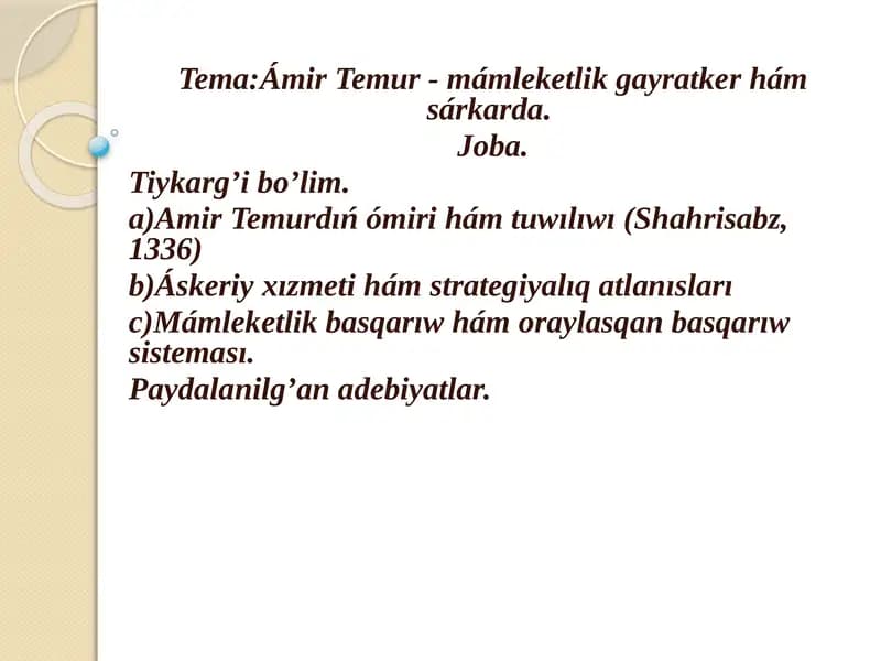 Ámir Temur - mámleketlik gayratker hámsárkarda