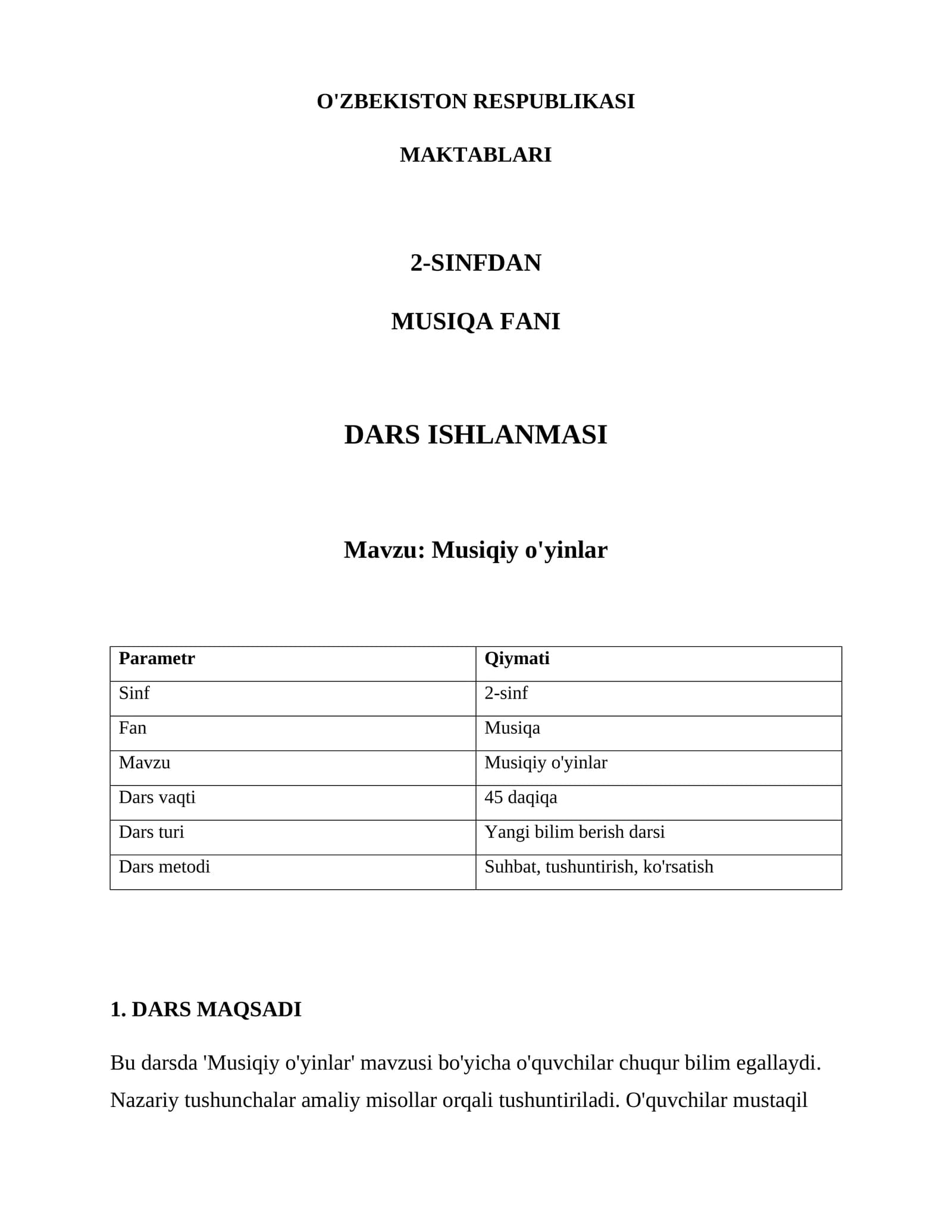 Musiqiy o'yinlar DARS ISHLANMASI