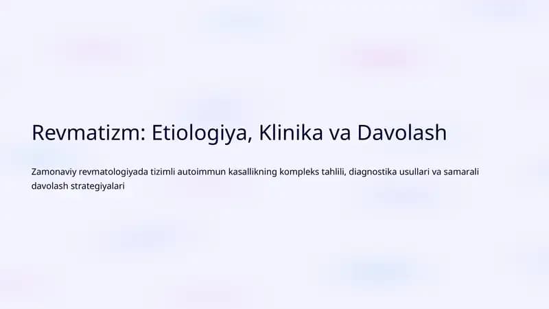 Revmatizm: Etiologiya, Klinika va Davolash