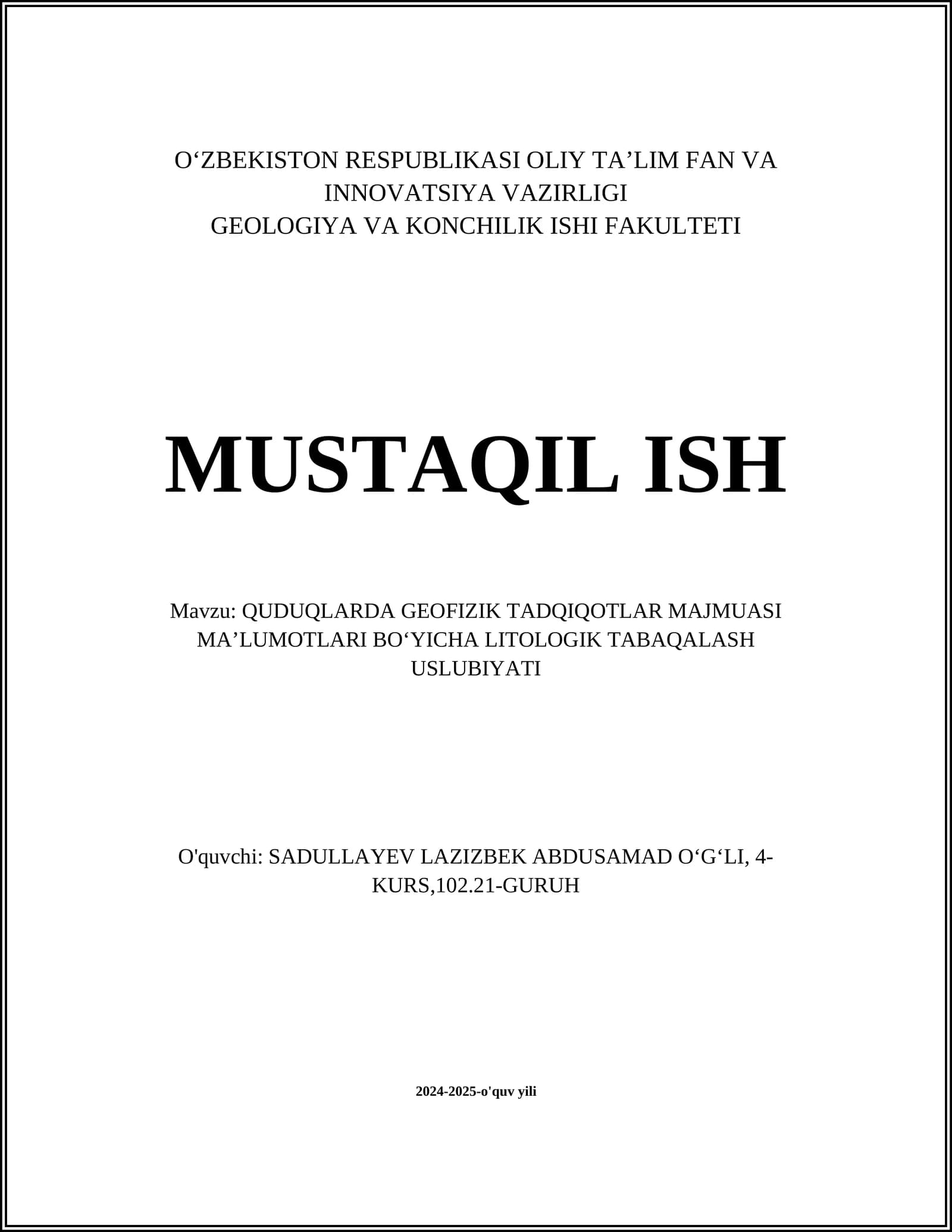QUDUQLARDA GEOFIZIK TADQIQOTLAR MAJMUASI MAʼLUMOTLARI BOʻYICHA LITOLOGIK TABAQALASH USLUBIYATI