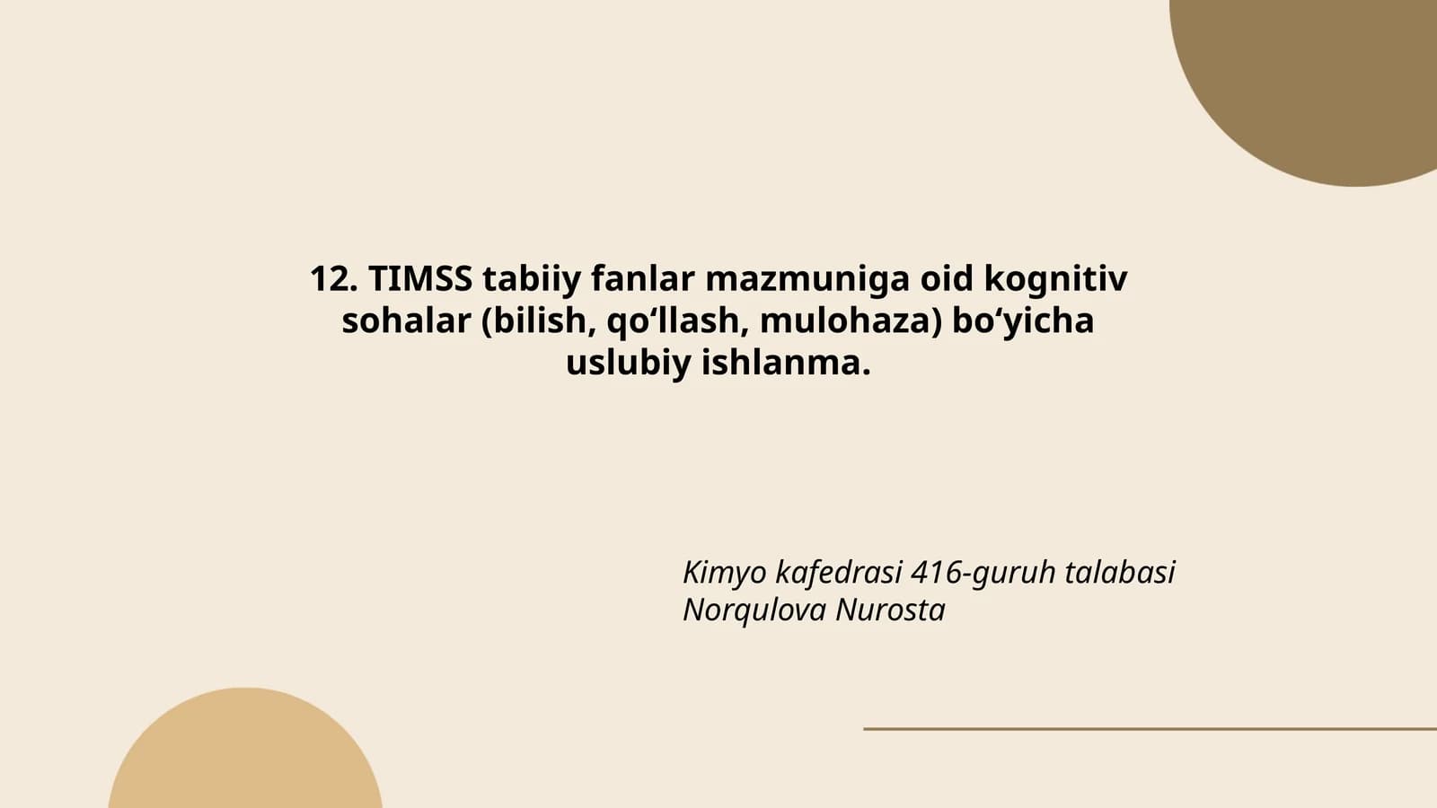 TIMSS tabiiy fanlar mazmuniga oid kognitiv sohalar (bilish, qo‘llash, mulohaza) bo‘yicha uslubiy ishlanma