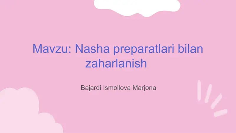 Nasha preparatlari bilan zaharlanish
