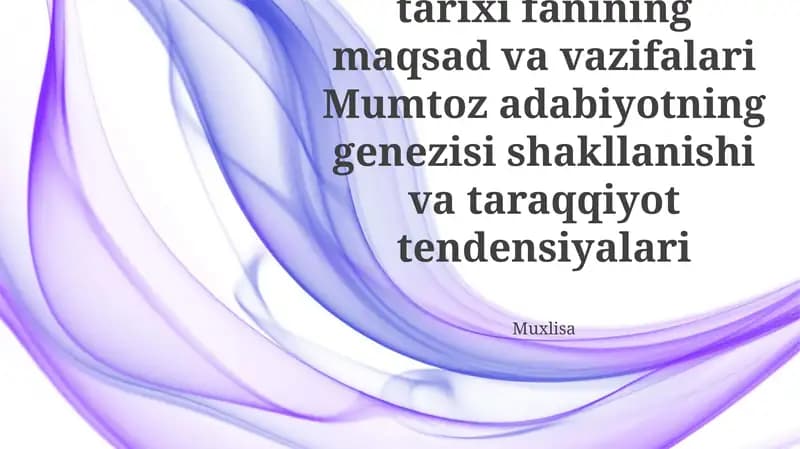 O'zbek Adabiyoti Tarixining Maqsad va Vazifalari