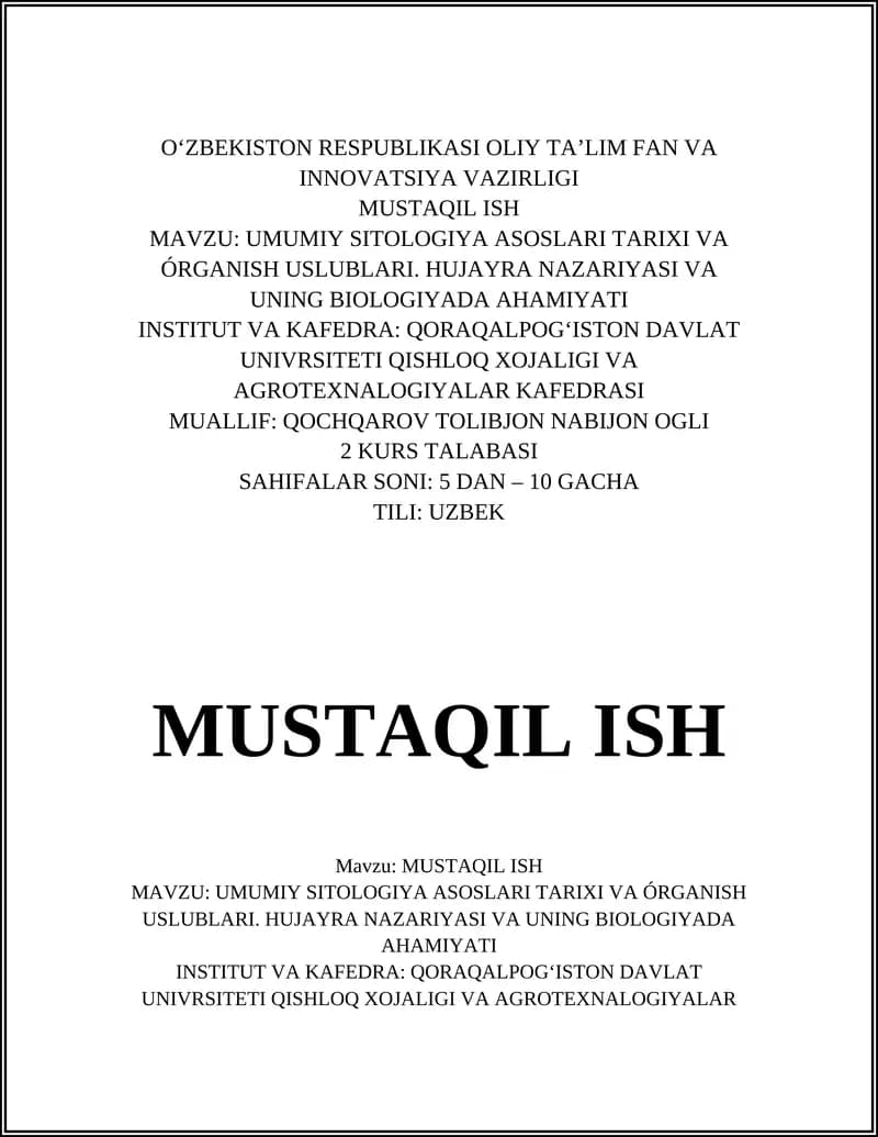 UMUMIY SITOLOGIYA ASOSLARI TARIXI VA ÓRGANISH USLUBLARI. HUJAYRA NAZARIYASI VA UNING BIOLOGIYADA AHAMIYATI