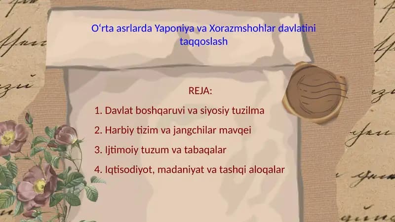 O‘rta asrlarda Yaponiya va Xorazmshohlar davlatini taqqoslash