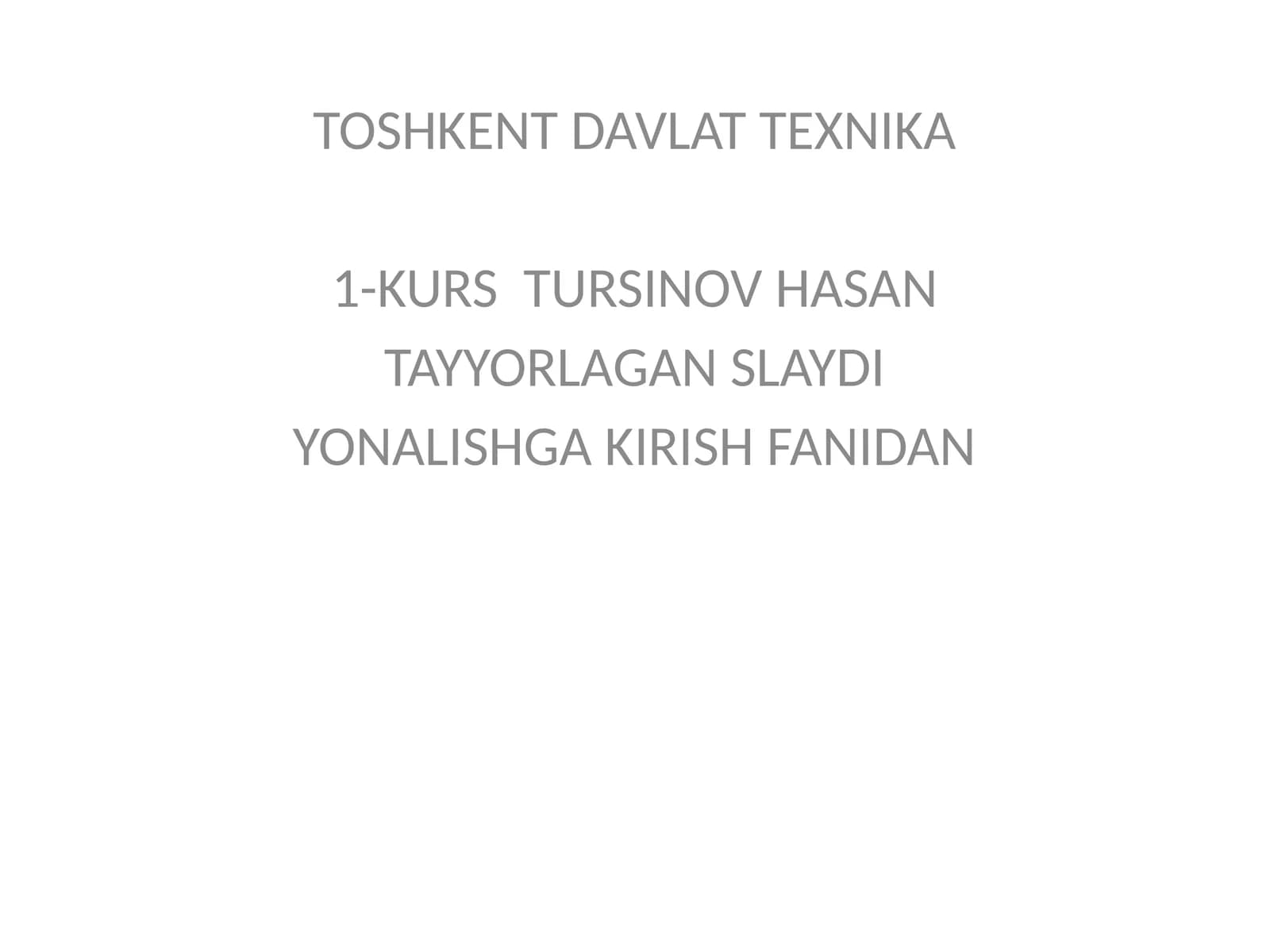 Yonalishga kirish fanidan