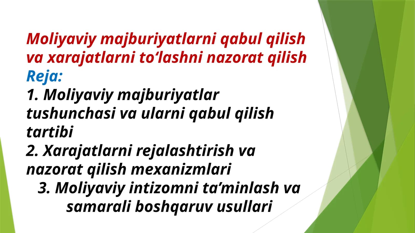 Moliyaviy majburiyatlarni qabul qilish va xarajatlarni toʻlashni nazorat qilish