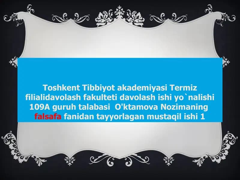 Nozim O'ktamova falsafasi