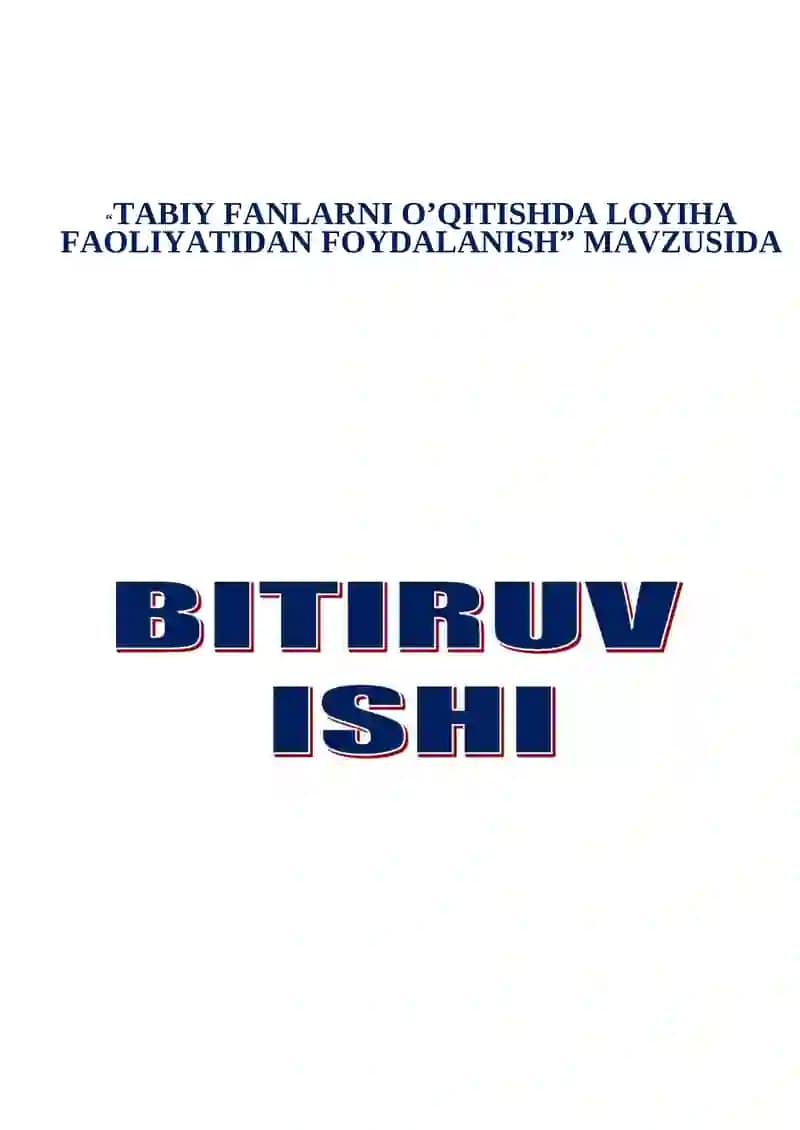Tabbiy fanlarni o’qitishda loyiha faoloyatidan foydalanish