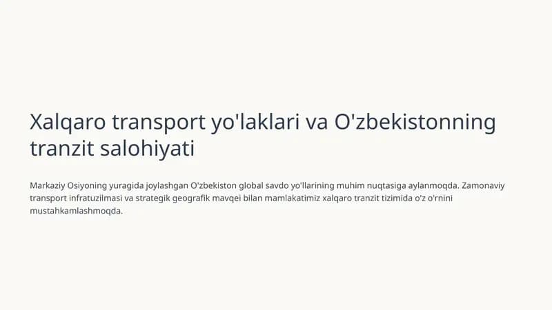 Xalqaro transport yo'laklari va O'zbekistonning tranzit salohiyati