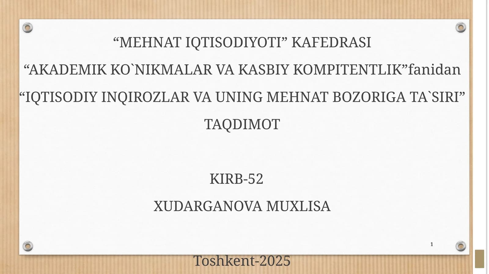 IQTISODIY INQIROZLAR VA UNING MEHNAT BOZORIGA TA`SIRI