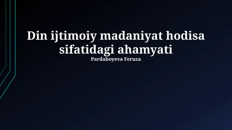 Dinning tarixiy ildizlari va e'tiqod tizimlari