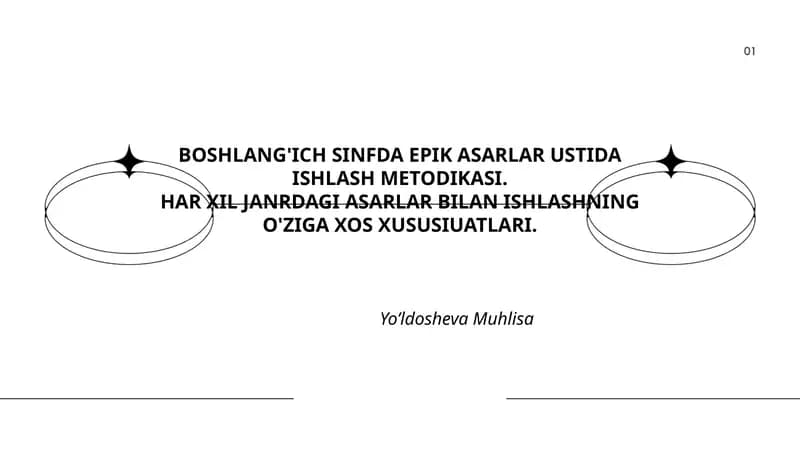 BOSHLANG'ICH SINFDA EPIK ASARLAR USTIDA ISHLASH METODIKASI