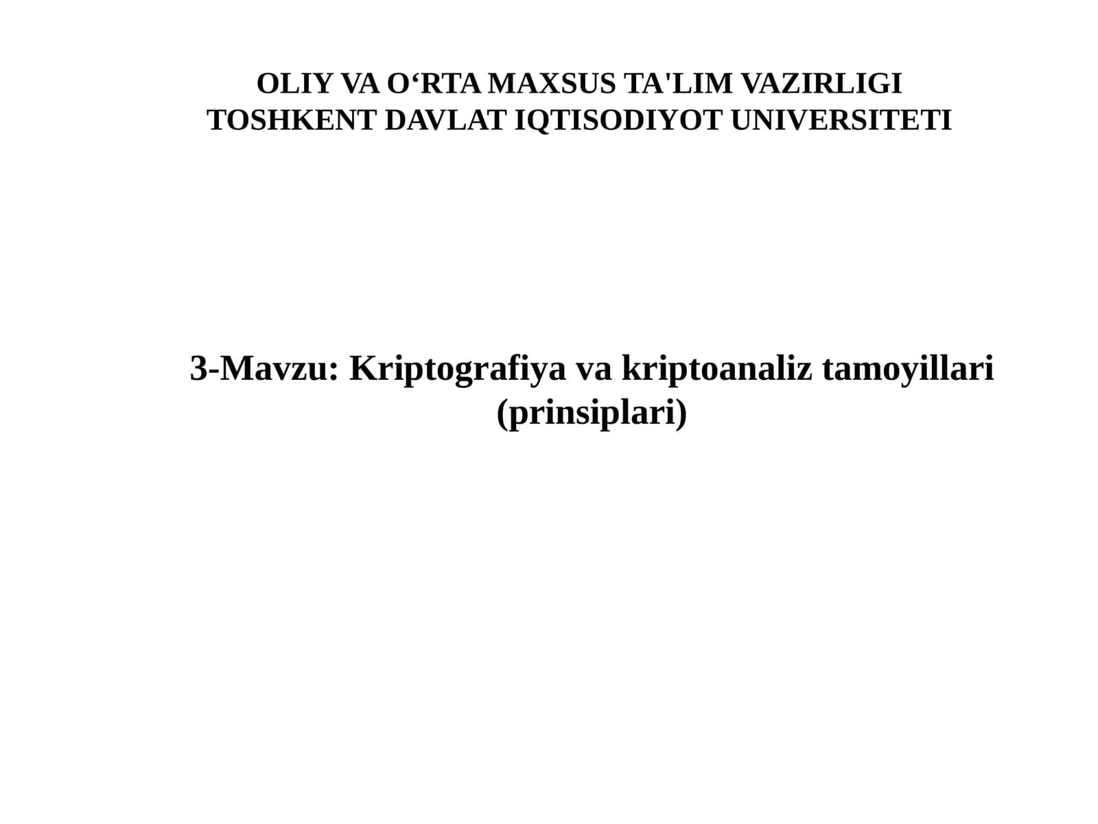 Kriptografiya va kriptoanaliz tamoyillari
