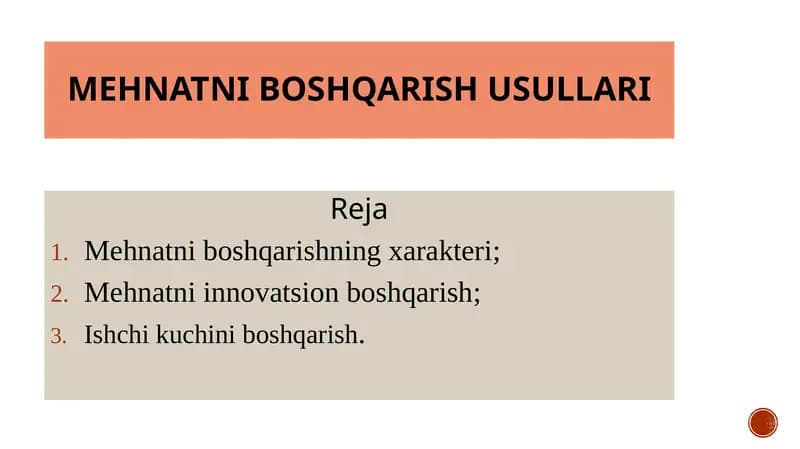 Mehnatni boshqarish usullari